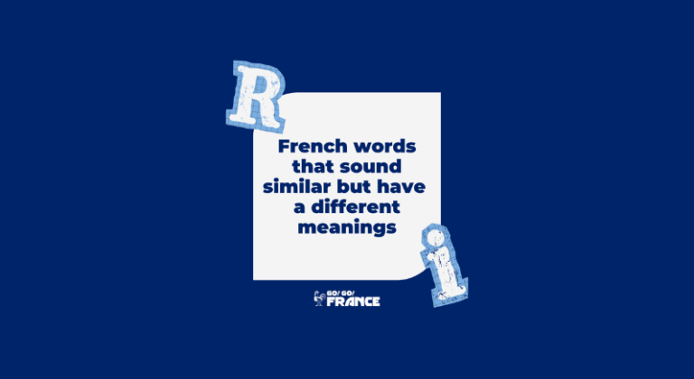 French sound-alike words: Same pronunciation but different meanings